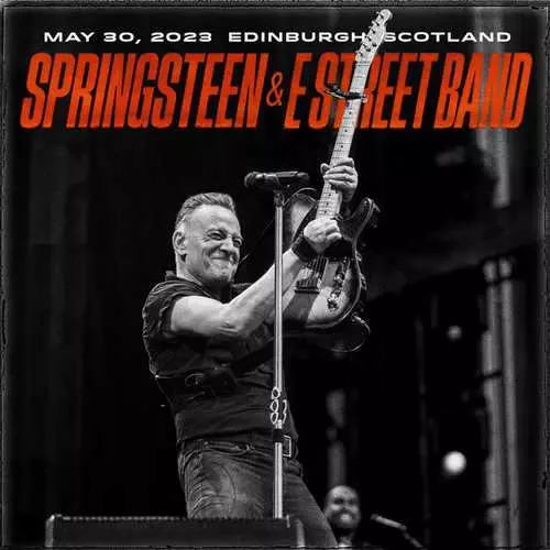 BRUCE SPRINGSTEEN / ブルース・スプリングスティーン / BT MURRAYFIELD STADIUM EDINBURGH, SCOTLAND MAY 30, 2023