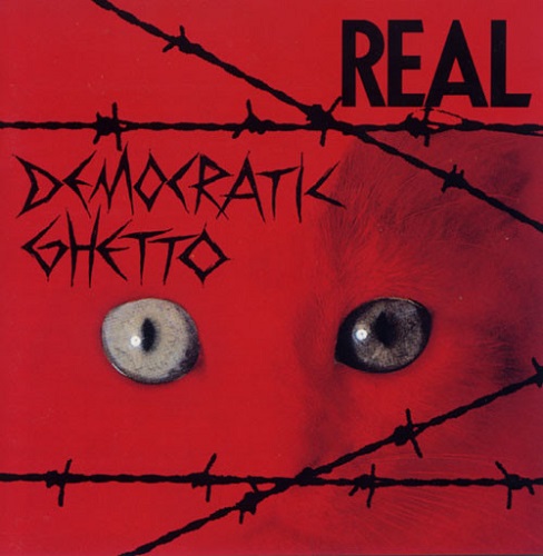 REAL (NEW WAVE, PUNK/JPN) / Democratic Ghetto