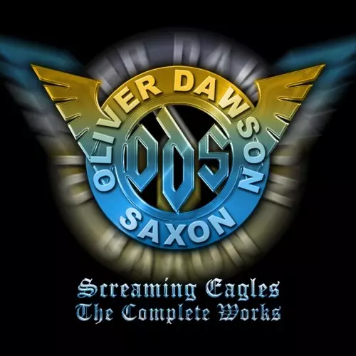 OLIVER/DAWSON SAXON / SCREAMING EAGLES - THE COMPLETE WORKS - 6CD CLAMSHELL BOX