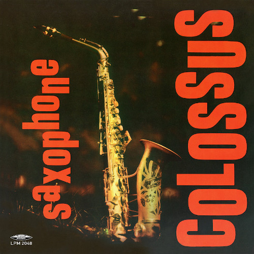 SONNY ROLLINS / ソニー・ロリンズ / Saxophone Colossus(LP/180g/MONO)