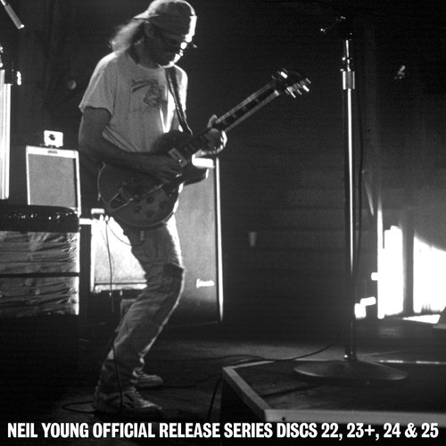 NEIL YOUNG (& CRAZY HORSE) / ニール・ヤング / OFFICIAL RELEASE SERIES DISCS 22, 23+, 24 & 25 [6CD]