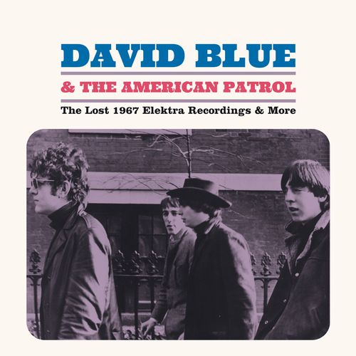 DAVID BLUE / デヴィッド・ブルー / THE LOST 1967 ELEKTRA RECORDINGS & MORE (LP)