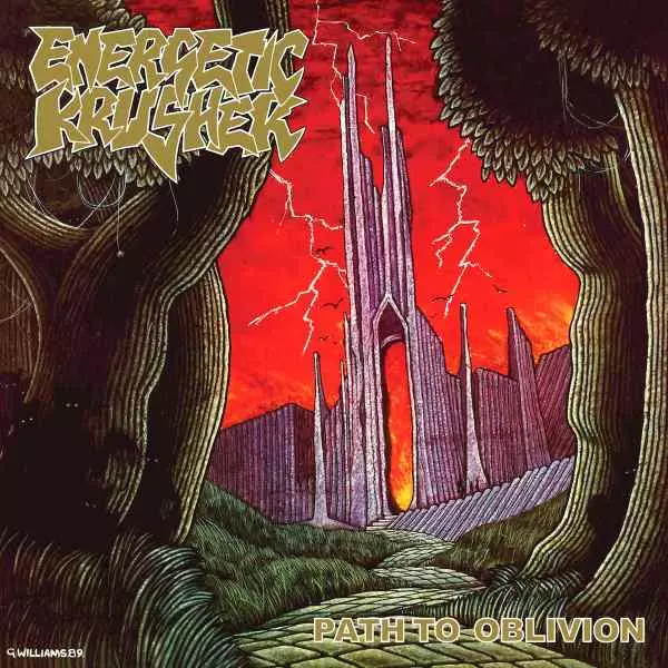 ENERGETIC KRUSHER / PATH TO OBLIVION