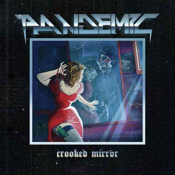 PANDEMIC(from Poland) / CROOKED MIRROR