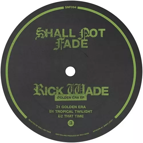 RICK WADE / リック・ウェイド / GOLDEN ERA EP [GREEN TRANSPARANT VINYL / LABEL SLEEVE]