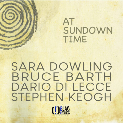 SARA DOWLING / At Sundown Time(CD-R)