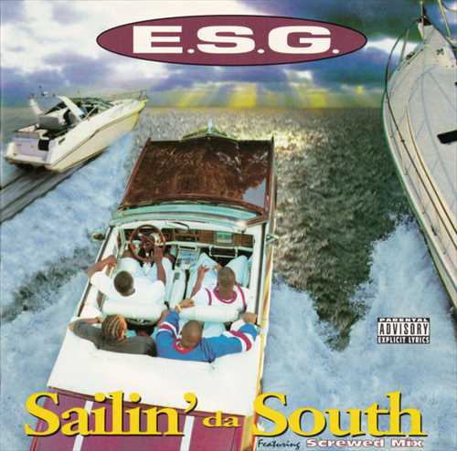 E.S.G.(HIP HOP) / SAILIN' DA SOUTH "CD" (REISSUE)