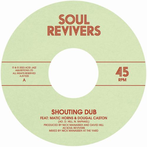 SOUL REVIVERS / SHOUTING DUB