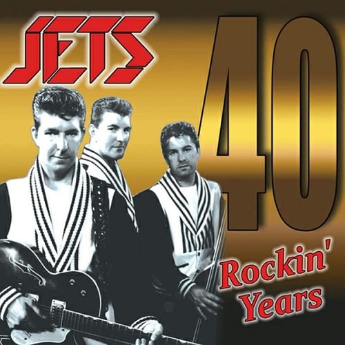 JETS / ジェッツ / 40 ROCKIN' YEARS