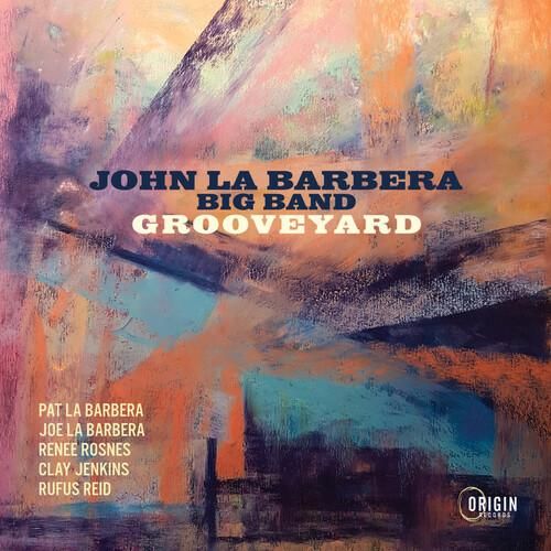 JOHN LA BARBERA / ジョン・ラ・バーべラ / Grooveyard