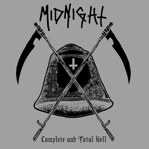 MIDNIGHT (US/Cleveland) / Complete & Total Hell