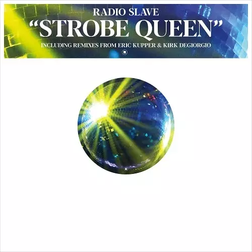 RADIO SLAVE / レディオ・スレイヴ / STROBE QUEEN