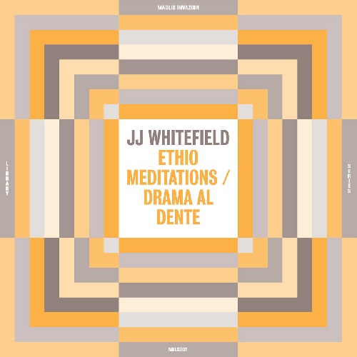 JJ WHITEFIELD / ETHIO MEDITATIONS / DRAMA AL DENTE (LP)