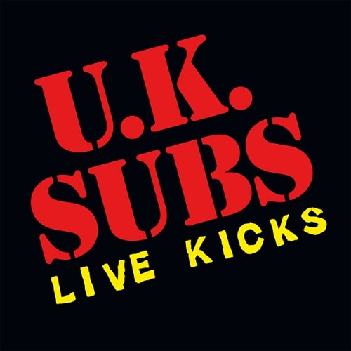 U.K. SUBS / LIVE KICKS (LP)