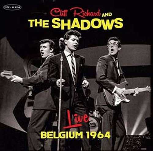 CLIFF RICHARD & THE SHADOWS / クリフ・リチャード&ザ・シャドウズ / LIVE BELGIUM 1964 (10" YELLOW VINYL)