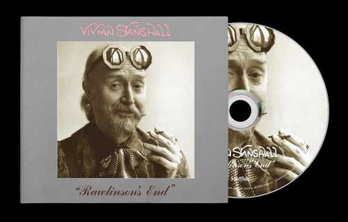 VIVIAN STANSHALL / RAWLINSON`S END(CD)