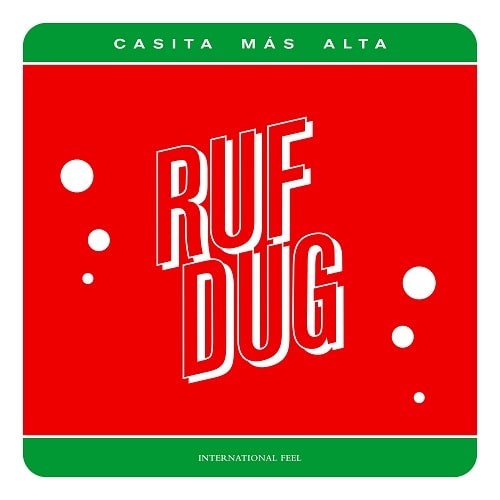 RUF DUG  / CASITA MAS ALTA