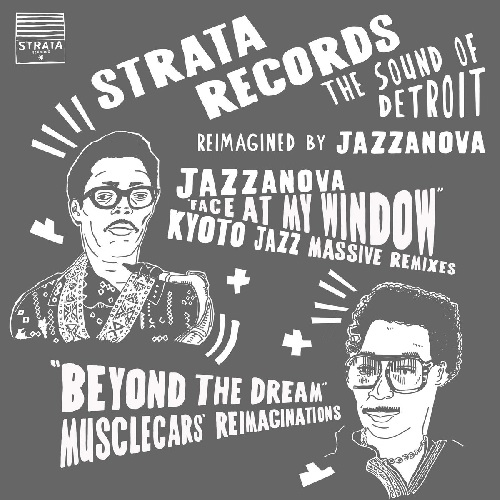 JAZZANOVA / ジャザノヴァ / FACE AT MY WINDOW (KYOTO JAZZ MASSIVE REMIXES)/BEYOND THE DREAM (MUSCLECARS' REIMAGINATIONS)