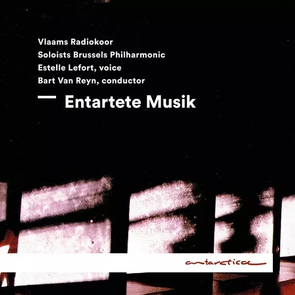 VLAAMS RADIOKOOR / フラマン放送合唱団 / ENTARTETE MUSIK