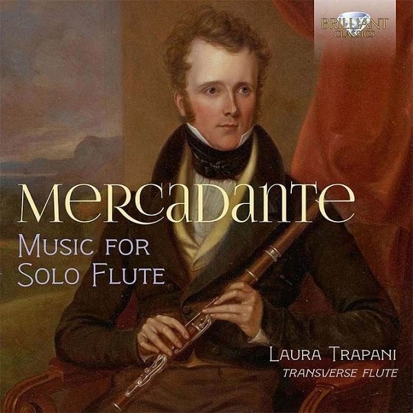 LAURA TRAPANI / ラウラ・トラパーニ / MERCADANTE:MUSIC FOR SOLO FLUTE