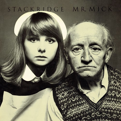 STACKRIDGE / スタックリッジ / MR. MICK: EXPANDED 2CD EDITION