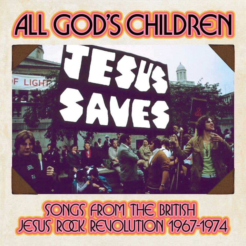 V.A. (GARAGE) / ALL GOD'S CHILDREN - SONGS FROM THE BRITISH JESUS ROCK REVOLUTION 1967-1974 3CD CLAMSHELL BOX