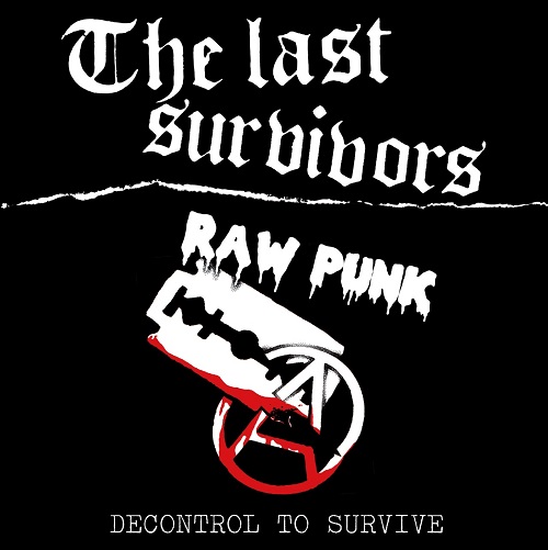 THE LAST SURVIVORS / ラストサバイバーズ / DECONTROL TO SURVIVE(LP)