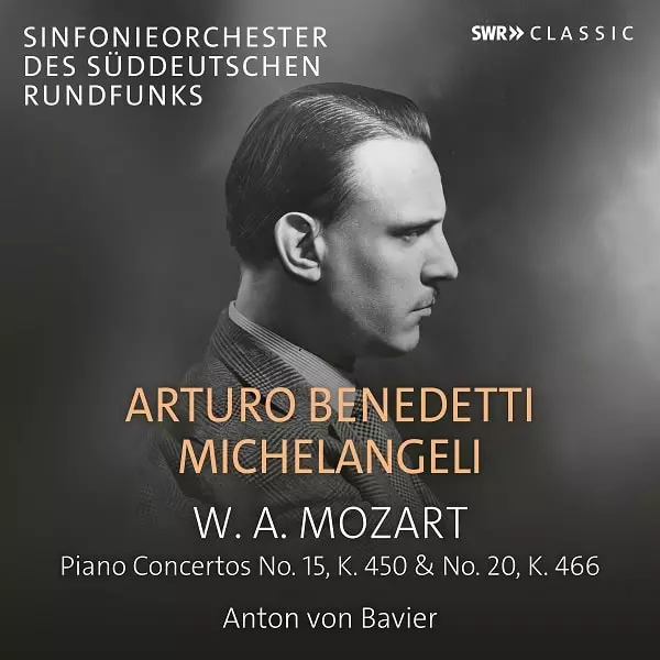 ARTURO BENEDETTI  MICHELANGELI / アルトゥーロ・ベネデッティ・ミケランジェリ / MOZART:PIANO CONCERTOS NOS.15&20