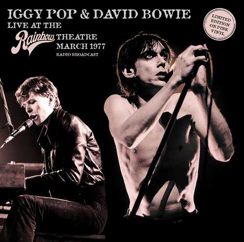 IGGY POP & DAVID BOWIE / LIVE AT THE RAINBOW THEATRE, LONDON, 1977(Pink vinyl) 