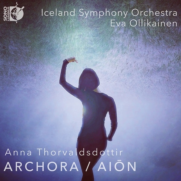 EVA OLLIKAINEN / エヴァ・オッリカイネン / THORVALDSDOTTIR:ARCHORA/AION(CD+BDA)