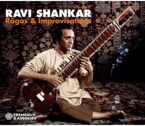 RAVI SHANKAR / ラヴィ・シャンカール / RAGAS & IMPROVISATIONS 1956-1962