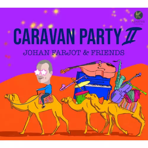 JOHAN FARJOT / ジョアン・ファルジョ / Caravan Party II
