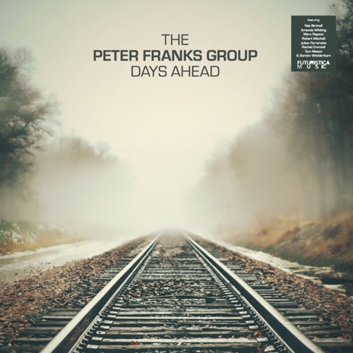 PETER FRANKS GROUP / DAYS AHEAD "LP"