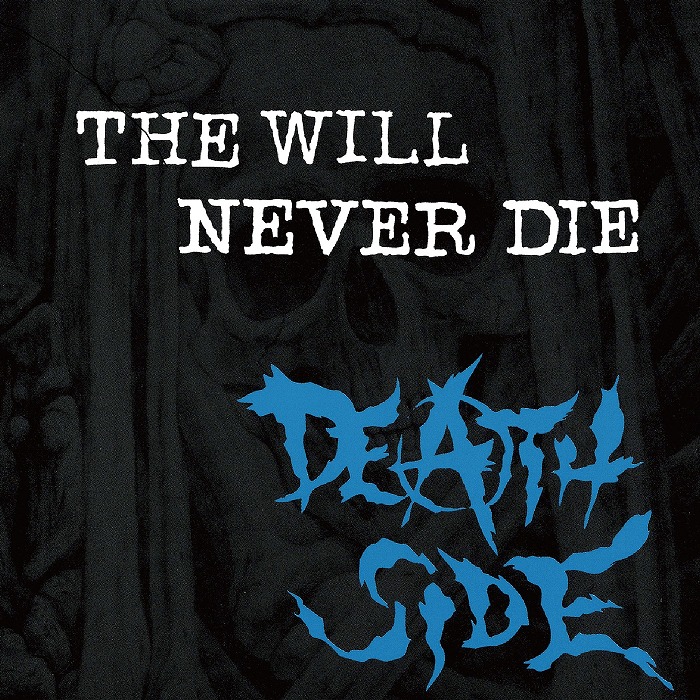 DEATH SIDE / THE WILL NEVER DIE ~Single & V.A Collection~(紙ジャケット仕様)