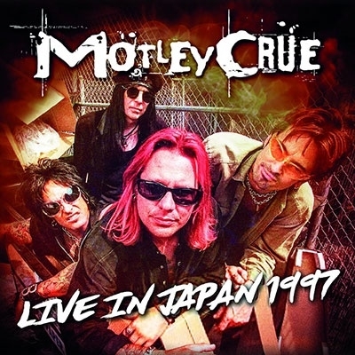 MOTLEY CRUE / モトリー・クルー / LIVE IN JAPAN 1997 / ライヴ・イン・ジャパン1997