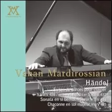 VAHAN MARDIROSSIAN / ヴァハン・マルディロシアン / ヘンデル:組曲集
