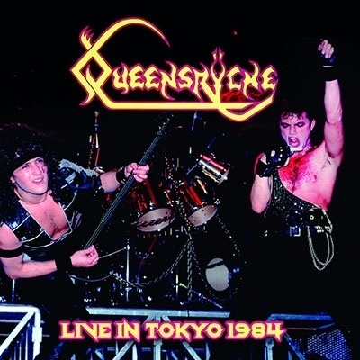 QUEENSRYCHE / クイーンズライク (クイーンズライチ) / LIVE IN TOKYO 1984 / ライヴ・イン・トーキョー1984