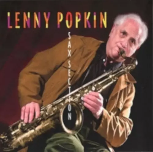 LENNY POPKIN / Sax Section