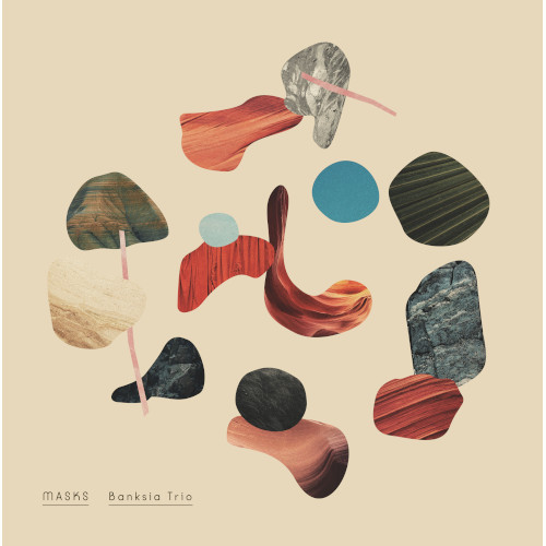 Banksia Trio / バンクシア・トリオ(須川崇志, 林正樹, 石若駿) / MASKS(LP)