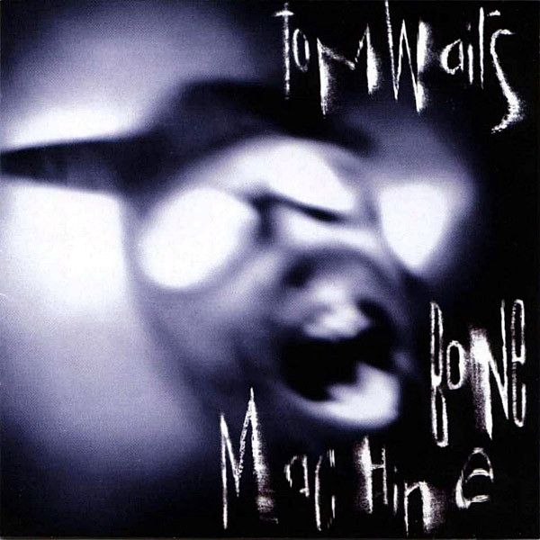 TOM WAITS / トム・ウェイツ / BONE MACHINE (CD)