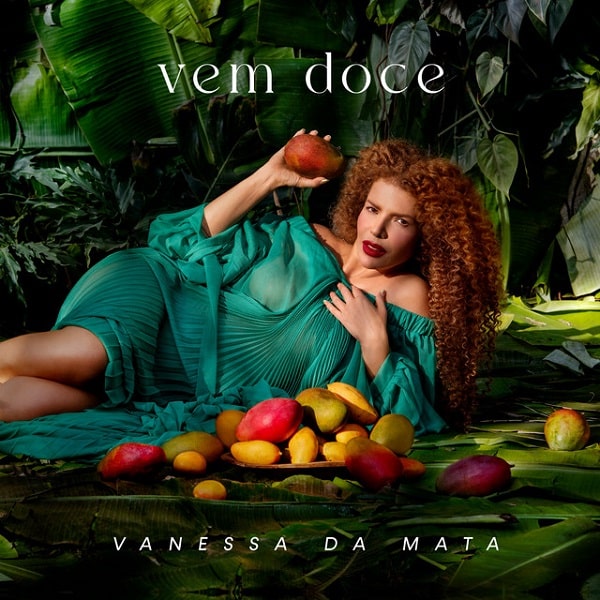 VANESSA DA MATA / ヴァネッサ・ダ・マタ / VEM DOCE (LP)