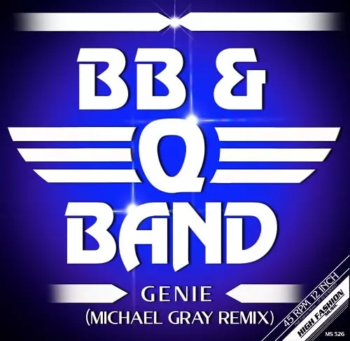 BB & Q BAND / GENIE (MICHAEL GRAY REMIXES) 12"