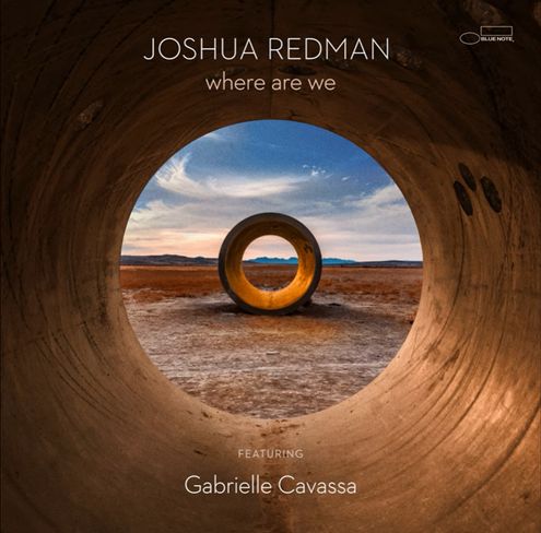 JOSHUA REDMAN / ジョシュア・レッドマン / Where Are We