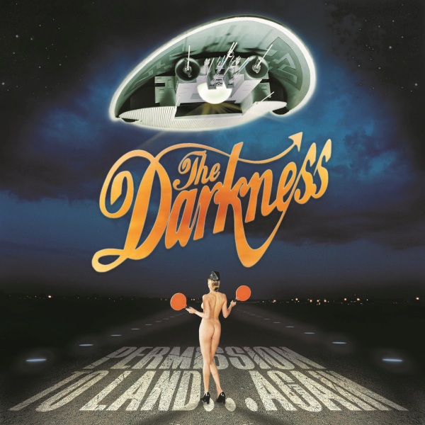 THE DARKNESS (from UK) / ザ・ダークネス / PERMISSION TO LAND...AGAIN / パーミッション・トゥ・ランド...アゲイン