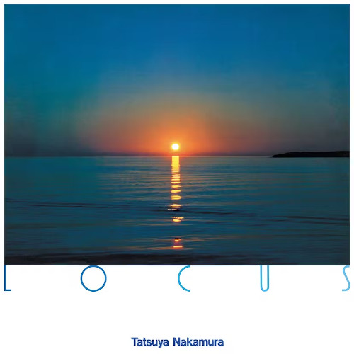 TATSUYA NAKAMURA / 中村達也 / Locus(LP)