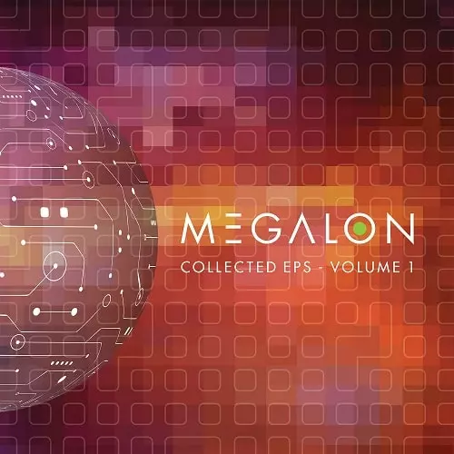MEGALON / COLLECTED EP'S (PART 1) 2 X 12"