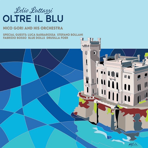 NICO GORI / ニコ・ゴーリ / Lelio Luttazzi - Oltre Il Blu