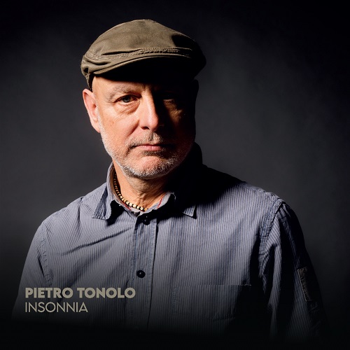 PIETRO TONOLO / ピエトロ・トノロ / Insonnia