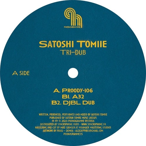 SATOSHI TOMIIE / サトシ・トミイエ / TRI DUB