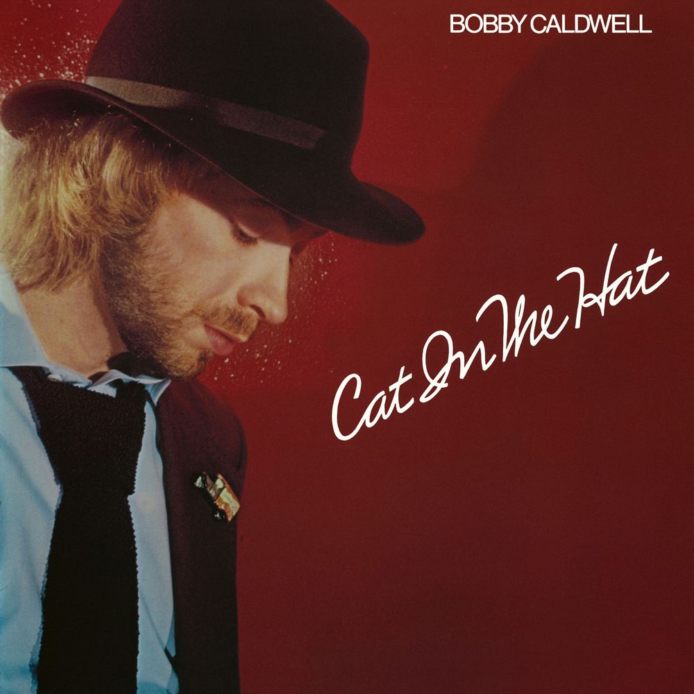 BOBBY CALDWELL / ボビー・コールドウェル / CAT IN THE HAT (VINYL)
